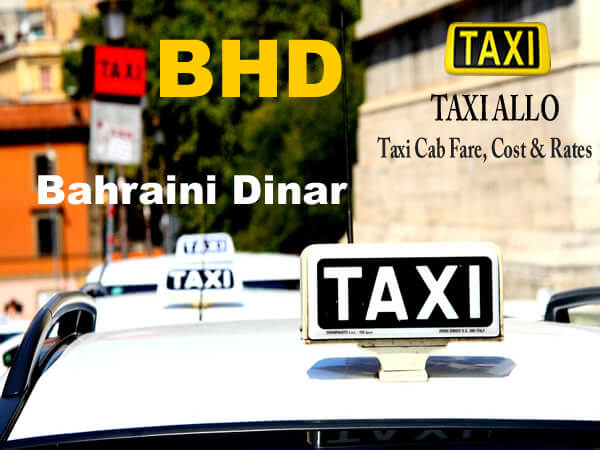 Taxi cab price in Madinat, Bahrain